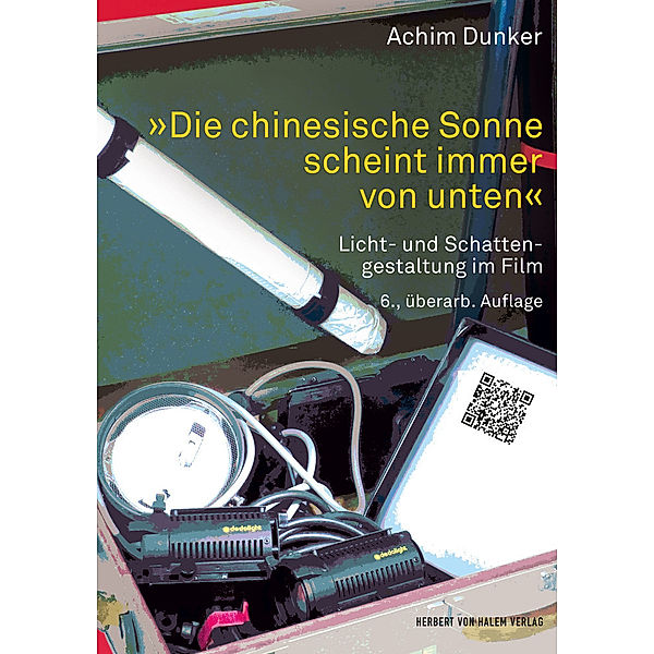 Die chinesische Sonne scheint immer von unten, Achim Dunker