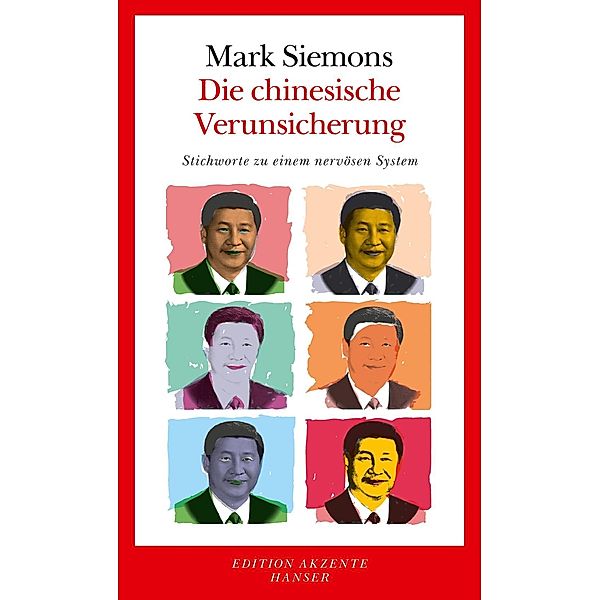 Die chinesische Verunsicherung, Mark Siemons