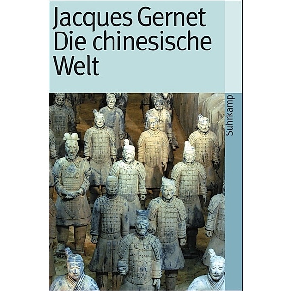 Die chinesische Welt, Jacques Gernet