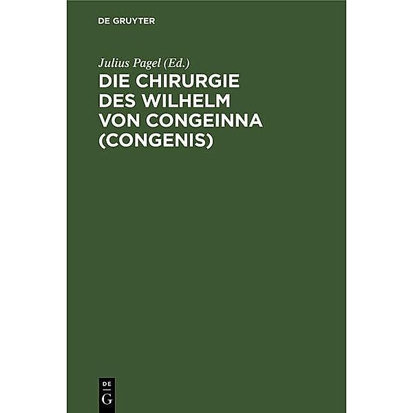 Die Chirurgie des Wilhelm von Congeinna (Congenis)