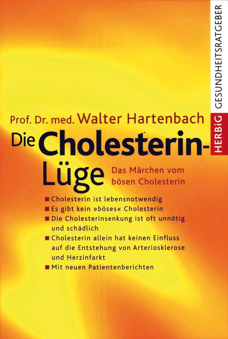 Die Cholesterin Luge Buch Versandkostenfrei Bei Weltbild Ch Bestellen