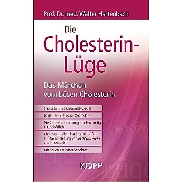 Die Cholesterin-Lüge, Walter Hartenbach