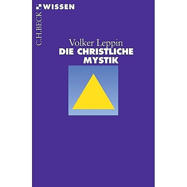 Die christliche Mystik, Volker Leppin
