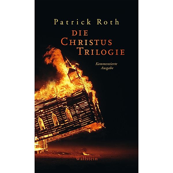 Die Christus Trilogie, Patrick Roth