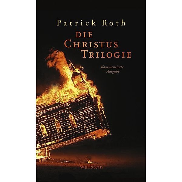 Die Christus Trilogie, Patrick Roth