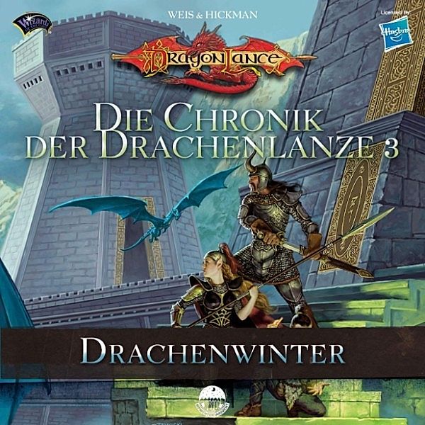 Die Chronik der Drachenlanze - 3 - Die Chronik der Drachenlanze 3 - Drachenwinter, Tracy Hickman, Margaret Weis