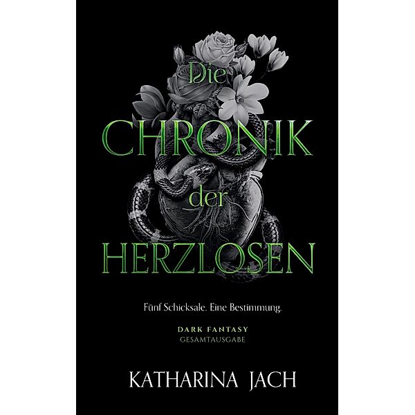 Die Chronik der Herzlosen, Katharina Jach