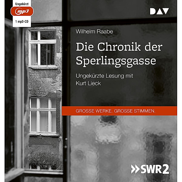 Die Chronik der Sperlingsgasse,1 Audio-CD, 1 MP3, Wilhelm Raabe