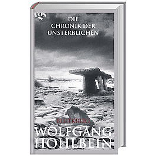 Die Chronik der Unsterblichen, Blutkrieg, Wolfgang Hohlbein