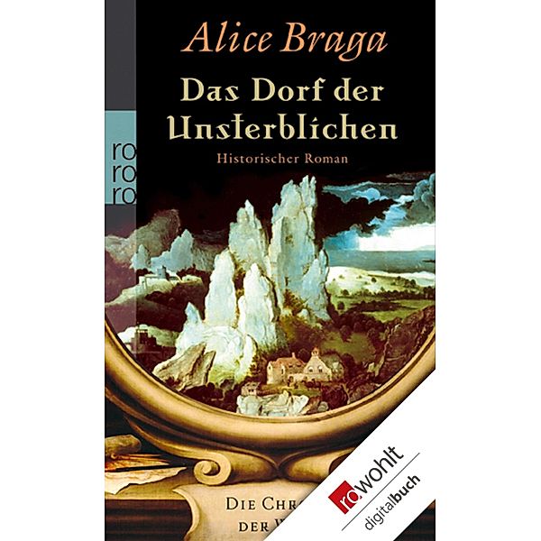 Die Chronik der Wölfe. Das Dorf der Unsterblichen, Alice Braga
