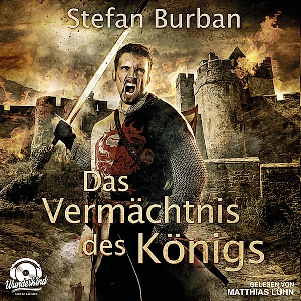 Die Chronik des großen Dämonenkrieges - 1 - Das Vermächtnis des Königs, Stefan Burban