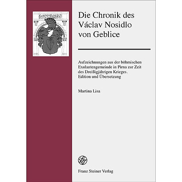 Die Chronik des Václav Nosidlo von Geblice