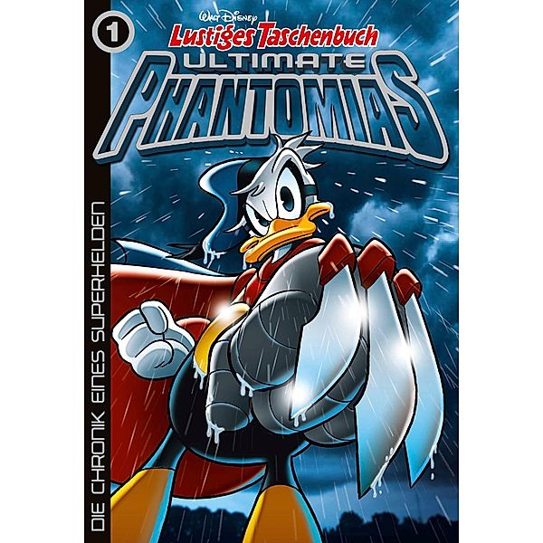 Die Chronik eines Superhelden / Lustiges Taschenbuch Ultimate Phantomias Bd.1, Guido Martina, Elisa Penna, Walt Disney