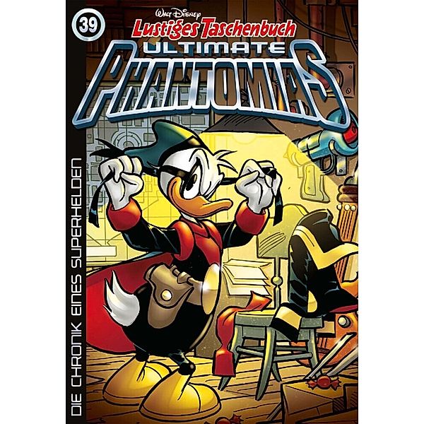Die Chronik eines Superhelden / Lustiges Taschenbuch Ultimate Phantomias Bd.39, Walt Disney