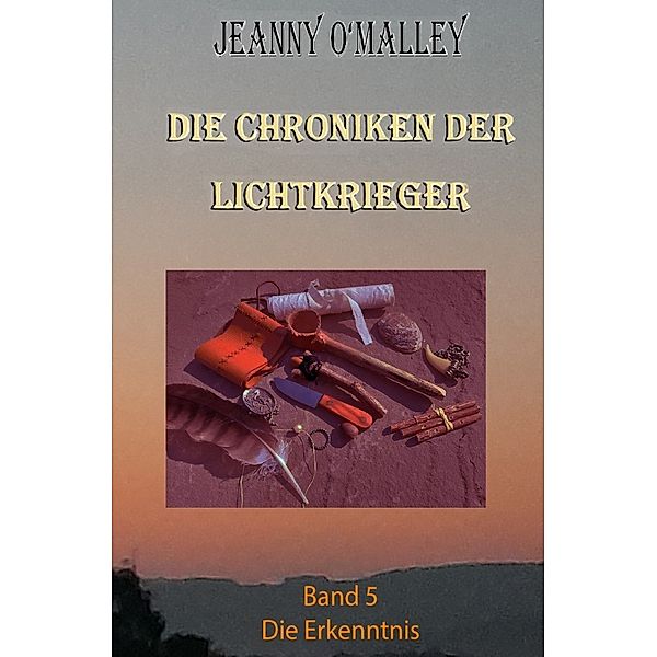 Die Chroniken der Lichtkrieger, Jeanny O'Malley