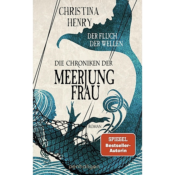 Die Chroniken der Meerjungfrau - Der Fluch der Wellen / Die Dunklen Chroniken Bd.5, Christina Henry