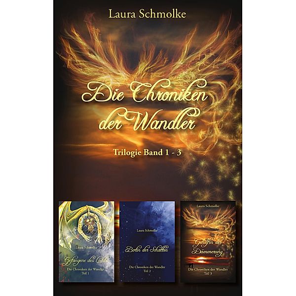 Die Chroniken der Wandler, Laura Schmolke