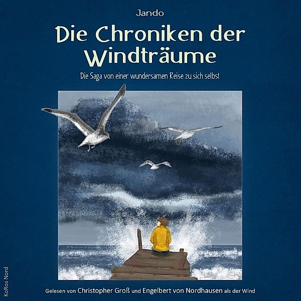 Die Chroniken der Windträume, 1 Audio-CD, Jando