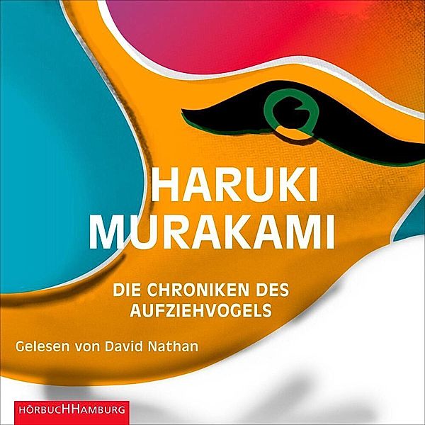 Die Chroniken des Aufziehvogels,4 Audio-CD, 4 MP3, Haruki Murakami