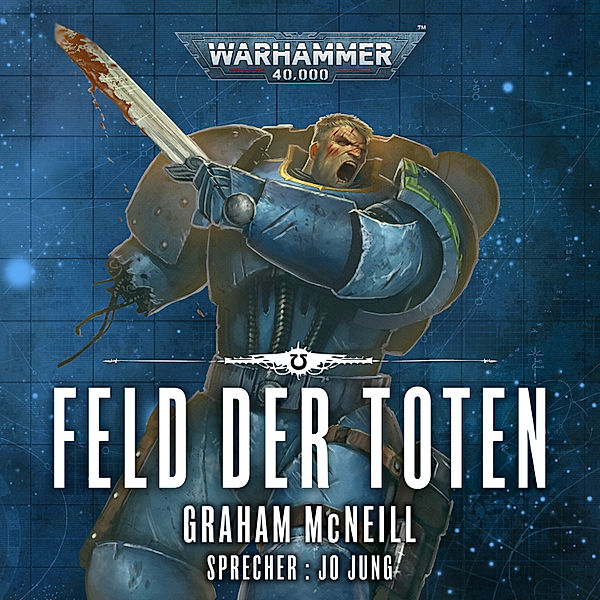 Die Chroniken des Uriel Ventris - 4 - Warhammer 40.000: Die Chroniken des Uriel Ventris 4, Graham McNeill