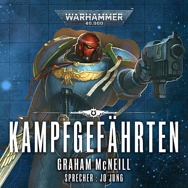 Die Chroniken des Uriel Ventris - 5 - Warhammer 40.000: Die Chroniken des Uriel Ventris 5, Graham McNeill