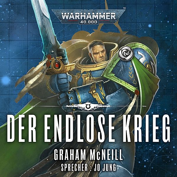 Die Chroniken des Uriel Ventris - 6 - Warhammer 40.000: Die Chroniken des Uriel Ventris 6, Graham McNeill