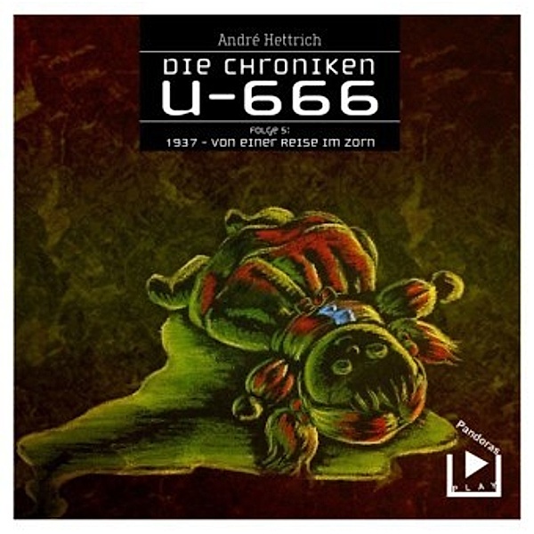 Die Chroniken U-666: 1937 - Von einer Reise im Zorn, 1 Audio-CD