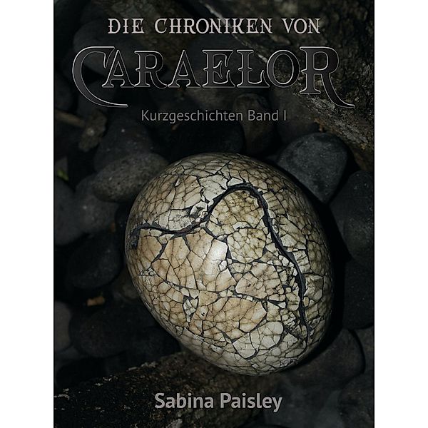 Die Chroniken von Caraelor, Sabina Paisley