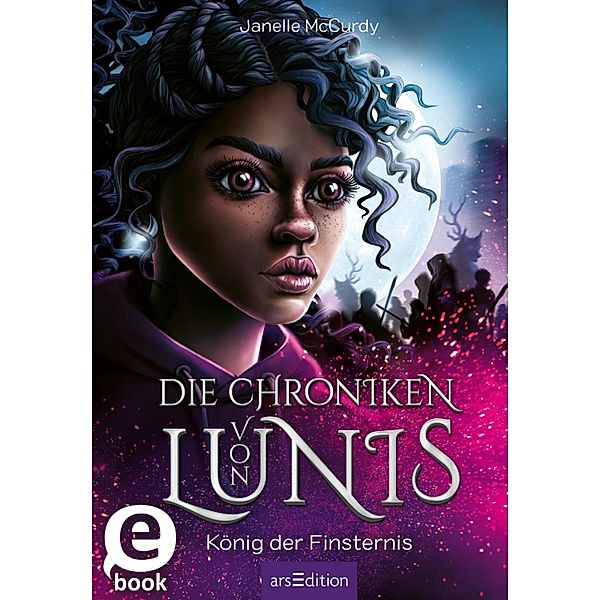 Die Chroniken von Lunis - König der Finsternis (Die Chroniken von Lunis 2) / Die Chroniken von Lunis Bd.2, Janelle McCurdy