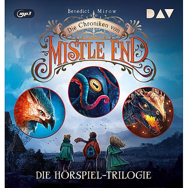 Die Chroniken von Mistle End - Die Hörspiel-Trilogie (Teil 1-3),4 Audio-CD, 4 MP3, Benedict Mirow