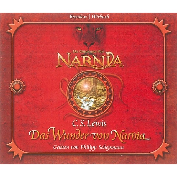 Die Chroniken von Narnia - 1 - Das Wunder von Narnia, C.S. Lewis
