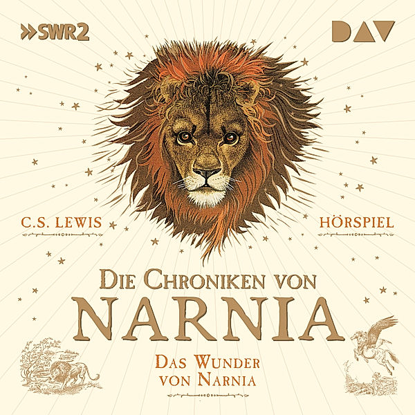 Die Chroniken von Narnia - 1 - Die Chroniken von Narnia – Teil 1: Das Wunder von Narnia, C.S. Lewis