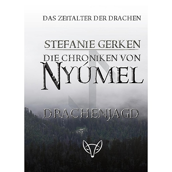 Die Chroniken von Nyúmel, Stefanie Gerken