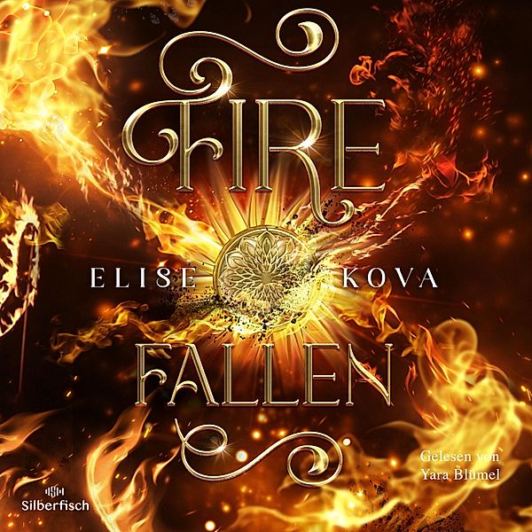 Die Chroniken von Solaris - 2 - Fire Fallen, Elise Kova