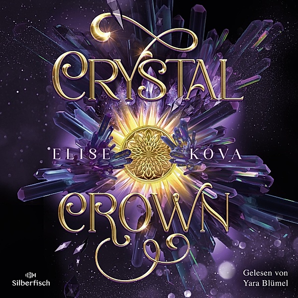Die Chroniken von Solaris - 5 - Crystal Crown, Elise Kova