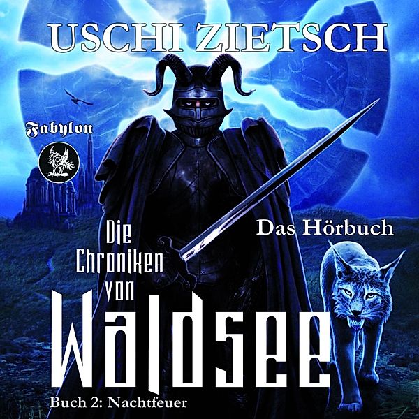 Die Chroniken von Waldsee - 2 - Nachtfeuer, Uschi Zietsch