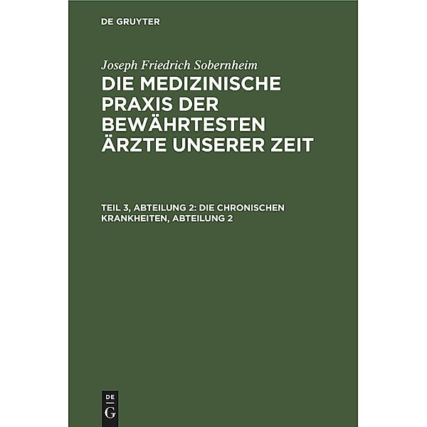 Die chronischen Krankheiten, Abteilung 2, Joseph Friedrich Sobernheim