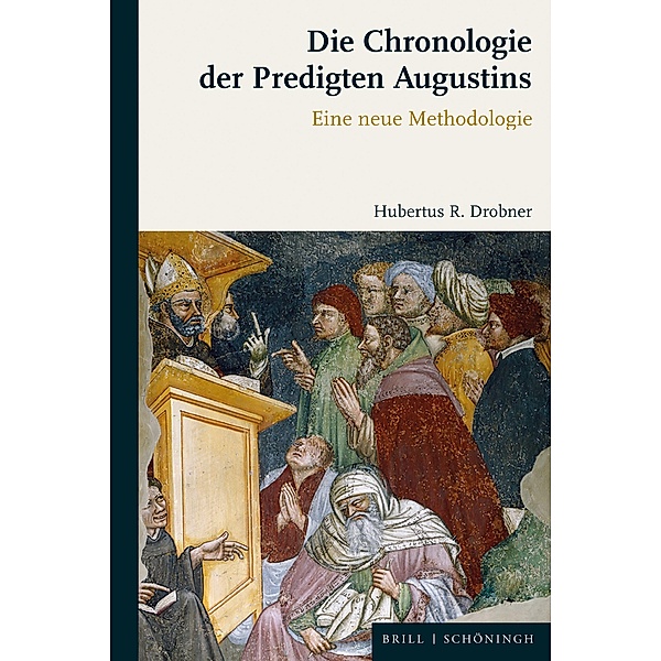 Die Chronologie der Predigten Augustins, Hubertus R. Drobner
