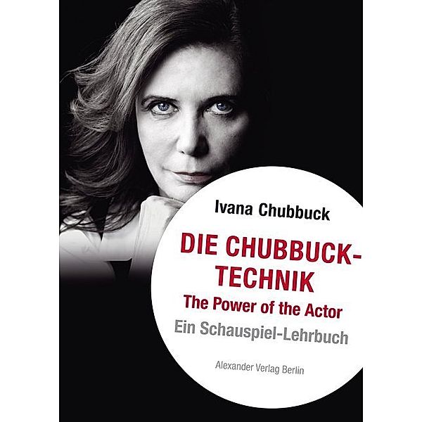 Die Chubbuck-Technik, Ivana Chubbuck