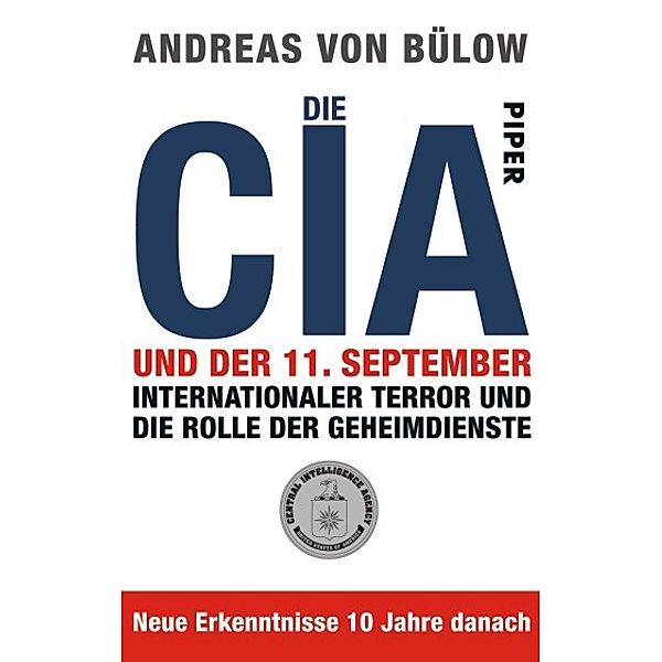Die CIA und der 11.September, Andreas von Bülow