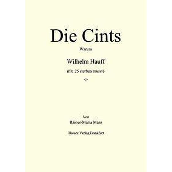 Die Cints, Rainer-Maria Maas