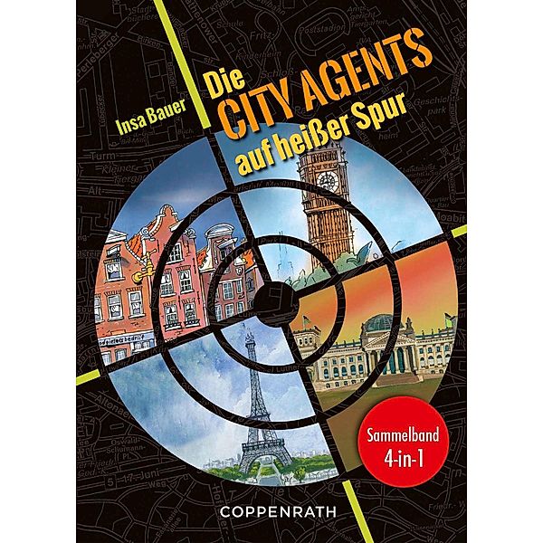Die City Agents auf heißer Spur - Sammelband 4 in 1, Insa Bauer