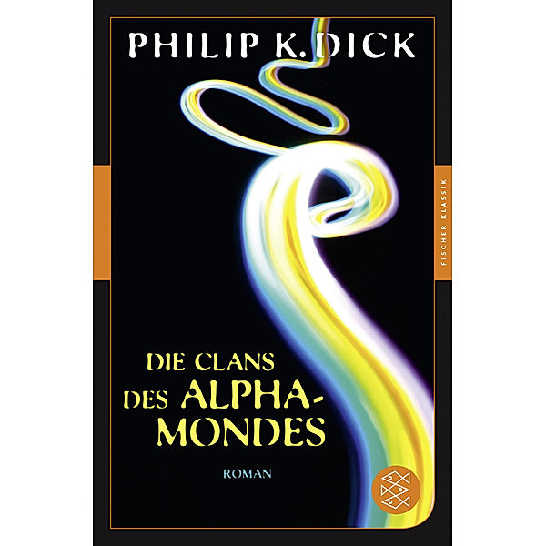 Die Clans des Alpha-Mondes, Philip K. Dick