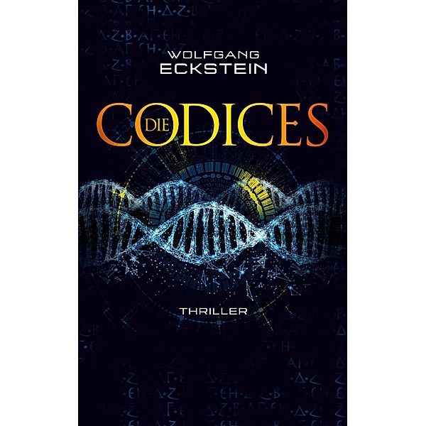 Die Codices, Wolfgang Eckstein