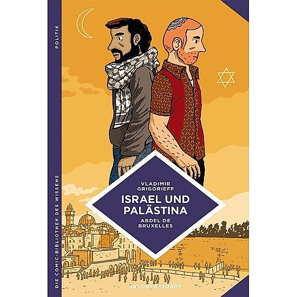 Die Comic-Bibliothek des Wissens / Israel und Palästina, Vladimir Grigorieff