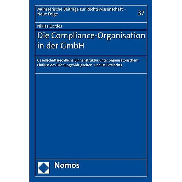 Die Compliance-Organisation in der GmbH, Niklas Cordes