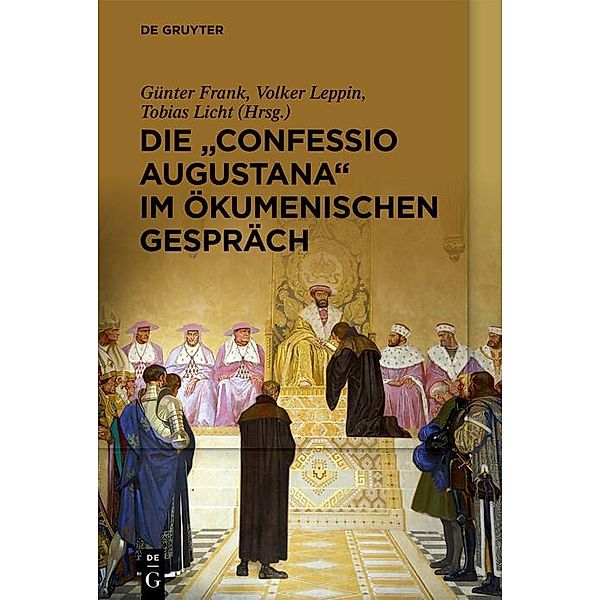 Die 'Confessio Augustana' im ökumenischen Gespräch