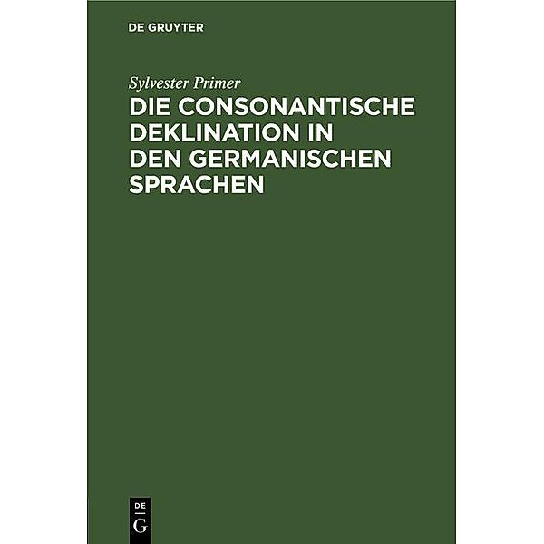 Die consonantische Deklination in den germanischen Sprachen, Sylvester Primer