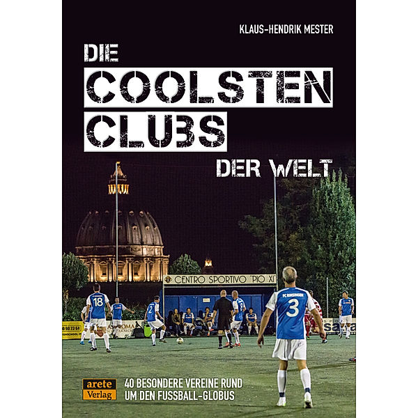 Die coolsten Clubs der Welt, Klaus-Hendrik Mester