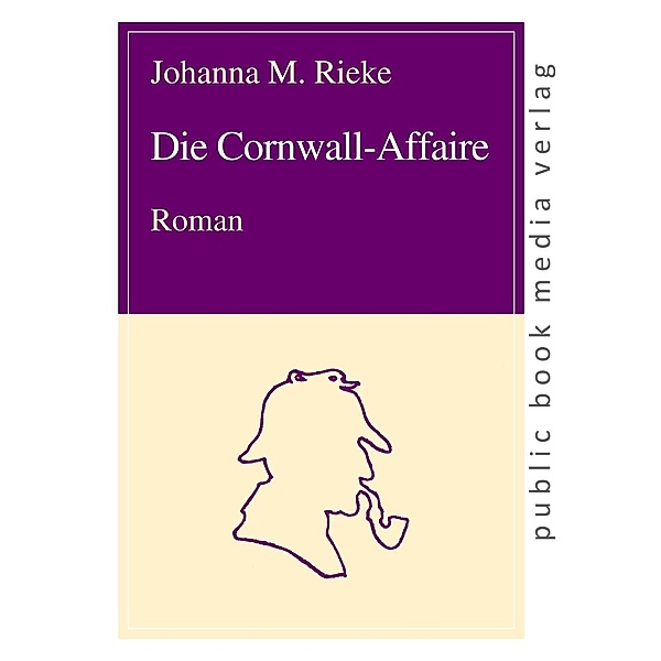 Die Cornwall-Affaire, Johanna M. Rieke